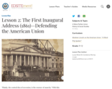 Lesson 2: The First Inaugural Address (1861): Defending the American Union
