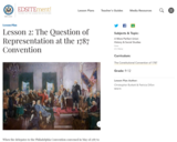 Lesson 2: The Question of Representation at the 1787 Convention