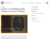 Lesson 3: Emulating Emily Dickinson: Poetry Writing