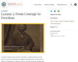 Lesson 3: From Courage to Freedom