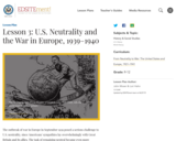 Lesson 3: U.S. Neutrality and the War in Europe, 1939-1940