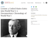 Lesson 3: United States Entry into World War I: A Documentary Chronology of World War I