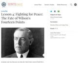 Lesson 4: Fighting for Peace: The Fate of Wilson's Fourteen Points