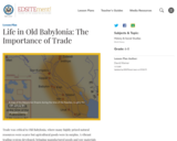 Life in Old Babylonia: The Importance of Trade