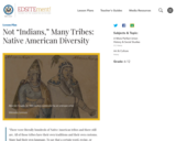 Not "Indians," Many Tribes: Native American Diversity