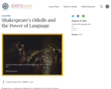 Shakespeare's Othello and the Power of Language