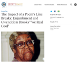 The Impact of a Poem's Line Breaks: Enjambment and Gwendolyn Brooks' "We Real Cool"