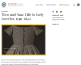 Then and Now: Life in Early America, 1740-1840