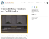 What is History? Timelines and Oral Histories