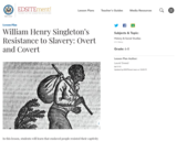 William Henry Singleton's Resistance to Slavery: Overt and Covert