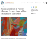 Asian American & Pacific Islander Perspectives within Humanities Education