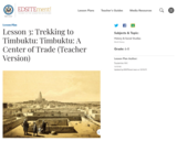 Lesson 3: Trekking to Timbuktu: Timbuktu: A Center of Trade (Teacher Version)