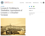 Lesson 8: Trekking to Timbuktu: Assessment of Lessons 1–7 (Teacher Version)