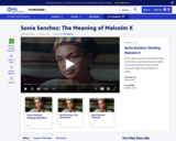 Sonia Sanchez: The Meaning of Malcolm X