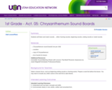 1st Grade-Act. 05: Chrysanthemum Sound Boards
