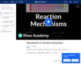 Organic Chemistry: Introduction to Reaction Mechanisms