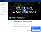 Organic Chemistry: Comparing E2 E1 Sn2 Sn1 Reactions