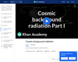 Cosmology and Astronomy: Cosmic Background Radiation (1)