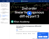 Differential Equations: 2nd Order Linear Homogeneous Differential Equations 3