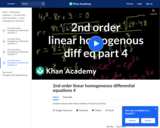 Differential Equations: 2nd Order Linear Homogeneous Differential Equations 4