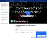 Differential Equations: Complex Roots of the Characteristic Equations 1