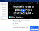 Differential Equations: Repeated Roots of the Characterisitic Equations part 2