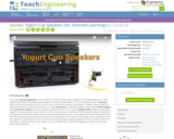 Yogurt Cup Speakers (for Informal Learning)