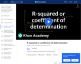 Statistics: R-Squared or Coefficient of Determination