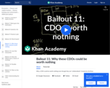 Finance & Economics: Bailout 11: Bailout 11: Why These CDOs Could Be Worth Nothing