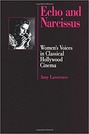 Echo and Narcissus: Women's Voices in Classical Hollywood Cinema Review Rubric