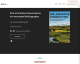 Soil and Water Conservation: An Annotated Bibliography