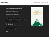 The RoughWriter's Guide: A Handbook for Writing Well