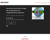 Advanced Community College ESL Composition: An Integrated Skills Approach