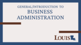 General / Introduction to Business Administration Moodle Course