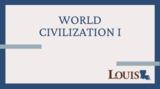 World Civilization I Canvas Course