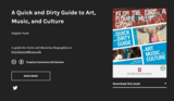 A Quick and Dirty Guide to Art, Music, and Culture