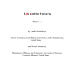 Life and the Universe: What if …?