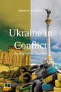 Ukraine in Conflict: An Analytical Chronicle