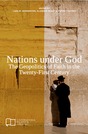 Nations under God: The Geopolitics of Faith in the Twenty-First Century