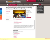 Special Seminar in Communications: Leadership and Personal Effectiveness Coaching, Fall 2008