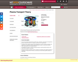 Plasma Transport Theory, Fall 2003