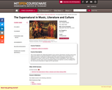 The Supernatural in Music, Literature and Culture, Fall 2013