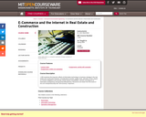 E-Commerce and the Internet in Real Estate and Construction, Spring 2004