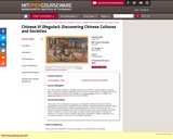 Chinese VI (Regular): Discovering Chinese Cultures and Societies, Spring 2003
