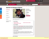 Spanish for Bilingual Students, Spring 2003