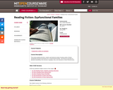 Reading Fiction: Dysfunctional Families, Spring 2007