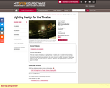 Lighting Design for the Theatre, Fall 2003