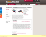 Mathematics for Materials Scientists and Engineers, Fall 2005
