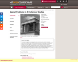 Special Problems in Architecture Studies, Fall 2000