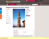 Religious Architecture and Islamic Cultures, Fall 2002
